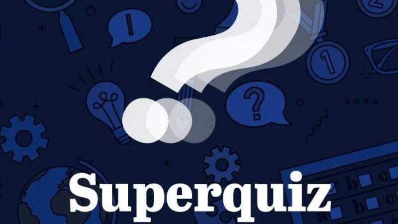 Superquiz: Tuesday, March 17, 2026 Superquiz: Tuesday, March 17, 2026