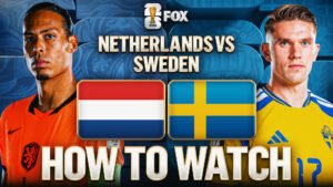 Netherlands vs. Sweden: How to Watch, TV Channel, Live Stream, Time Netherlands vs. Sweden: How to Watch, TV Channel, Live Stream, Time