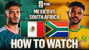 How to Watch Mexico vs. South Africa: TV Channel & Live Stream – 2026 FIFA World Cup Group A How to Watch Mexico vs. South Africa: TV Channel & Live Stream – 2026 FIFA World Cup Group A