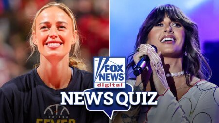 Fox News Digital’s News Quiz: July 31, 2026 Fox News Digital’s News Quiz: July 31, 2026